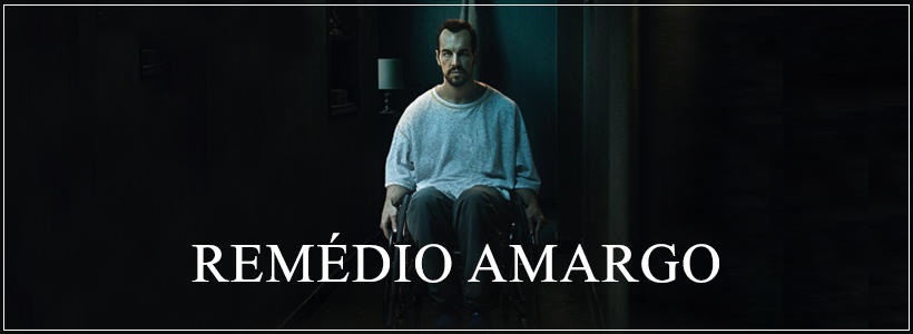 Filme "Remédio Amargo" (2020), diretor Carles Torras.