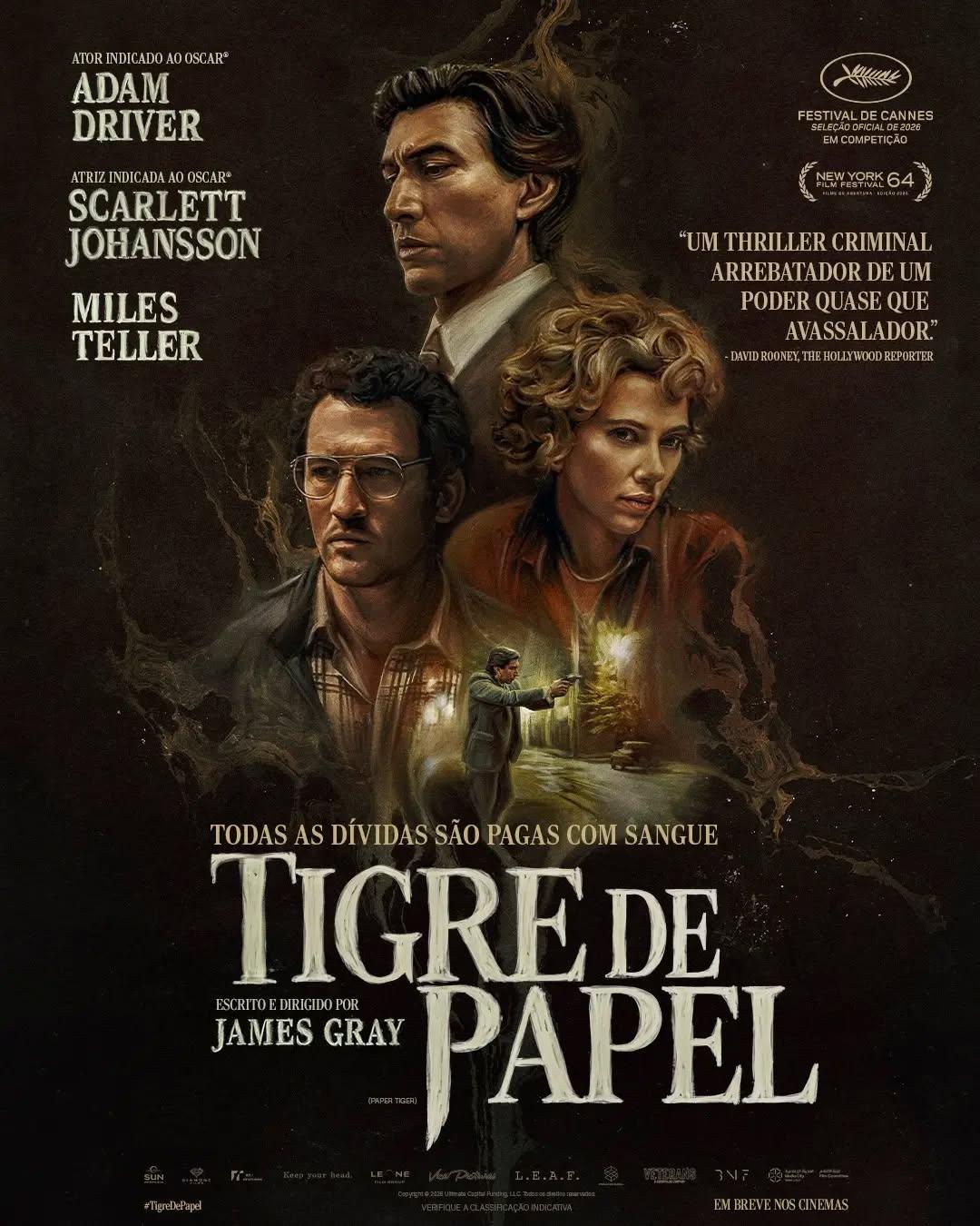 Teaser pôster oficial de "Tigre de Papel" (Paper Tiger), filme estrelado por Adam Driver, Miles Teller e Scarlett Johansson.O longa-metragem é um drama policial escrito e dirigido por James Gray, diretor de filmes como "Ad Astra: Rumo às Estrelas" (2019), da aventura épica "Z: A Cidade Perdida" (2016) e do drama nostálgico "Armageddon Time" (2022).O lançamento de "Tigre de Papel" nos cinemas brasileiros está programado para o dia 7 de janeiro de 2027.•••#tigredepapel #jamesgray #adamdriver #milesteller #scarlettjohansson