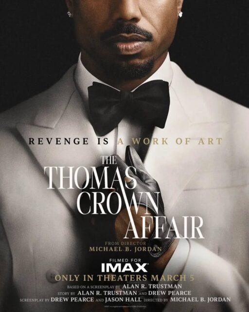 O segundo filme dirigido por Michael B. Jordan, o remake de "The Thomas Crown Affair", ganhou este pôster internacional. Nesta quarta-feira (29), você conhecerá o primeiro trailer oficial desta que é a terceira versão do filme.A trama de romance e assalto acompanha Thomas Crown, um bilionário que rouba um quadro com astúcia, enquanto outro roubo fracassa. Perseguidos por uma investigadora de seguros, os dois se apaixonam durante o jogo de gato e rato.Esse é o segundo remake baseado no clássico "Crown, o Magnífico" (1968), dirigido por Norman Jewison e estrelado por Steve McQueen e Faye Dunaway. Drew Pearce escreveu o roteiro, enquanto Alan Trustman, o roteirista do filme original, será o produtor executivo.B. Jordan também vai estrelar ao lado da atriz Adria Arjona (Pisque Duas Vezes), com quem viverá um par romântico. O elenco ainda conta com Lily Gladstone, Danai Gurira, Pilou Asbæk, Ruth Negga, Aubrey Plaza e Kenneth Branagh.A Sony, responsável por lançar os filmes da Amazon MGM Studios, distribuirá o longa-metragem, que chegará aos cinemas brasileiros no dia 4 de março de 2027.•••#thethomascrownaffair #filmesdeação #romance #assalto #michaelbjordan