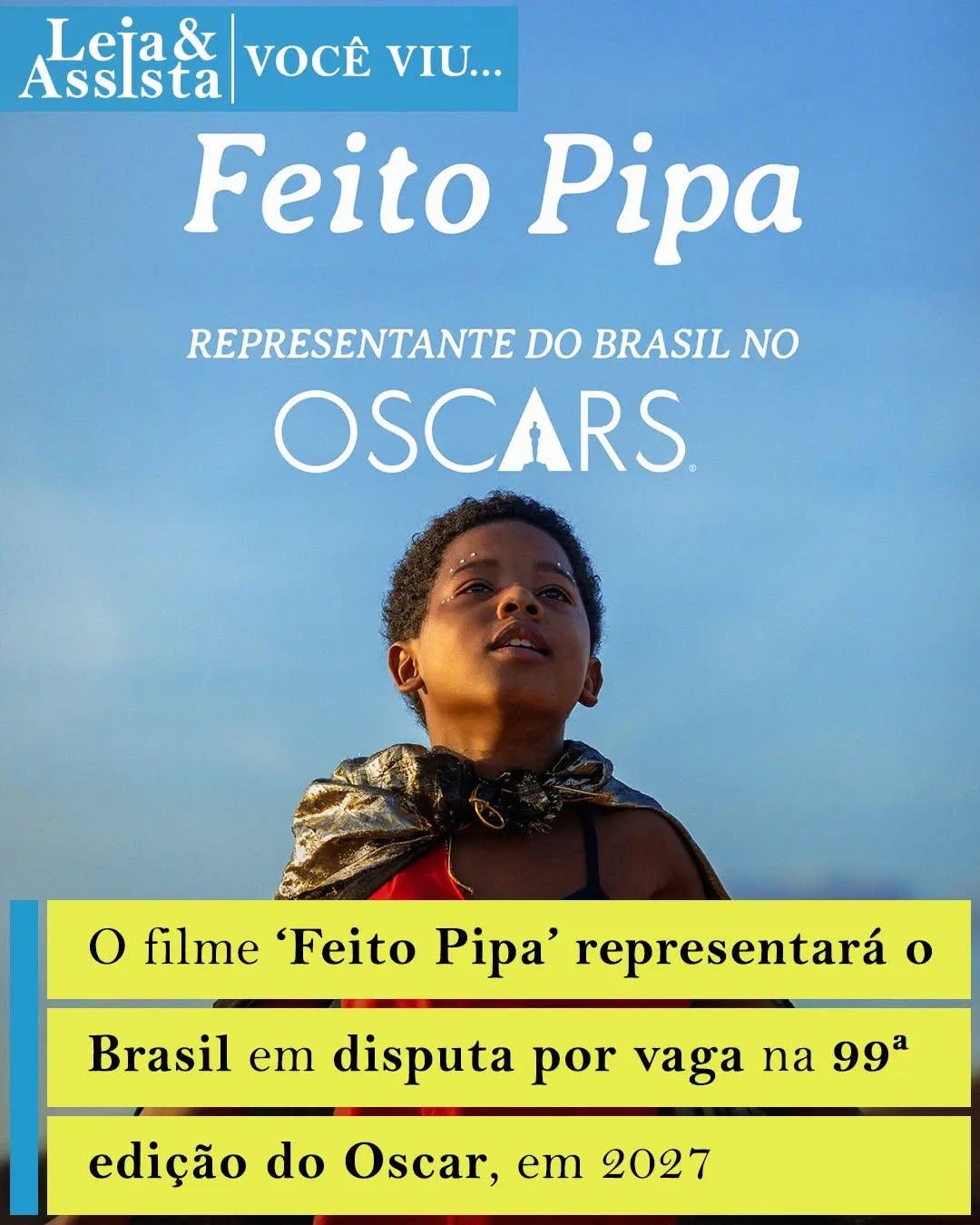 Acabou a espera pelo #filmebrasileiro que disputará uma vaga na categoria de Melhor Filme Internacional na próxima edição do #Oscar, marcada para 17 de março de 2027, no Dolby Theatre, em Hollywood. Conforme anunciado nesta quarta-feira, dia 16, o premiado "Feito Pipa", dirigido por #AllanDeberton — que também é o autor do roteiro, escrito em parceria com André Araújo —, foi o escolhido pela Academia Brasileira de Cinema.A trama acompanha Gugu (Yuri Gomes), um menino com idade próxima aos 12 anos, apaixonado por futebol, que mora com a avó Dilma (Teca Pereira), uma professora aposentada que o criou de maneira livre e afetuosa. A história tem como cenário o sertão do Ceará, onde a avó doente e o neto vivem, próximos a uma barragem. Com a saúde de Dilma fragilizada pelo avanço da doença de Alzheimer, Gugu teme se separar da avó para ir morar com o pai, Batista (Lázaro Ramos), com quem tem uma relação marcada pela ausência e pelos conflitos.Além de Yuri Gomes, Teca Pereira e Lázaro Ramos, o elenco ainda conta com Carlos Francisco, Georgina Castro, Alda Pessoa e David Santos.O longa-brasileiro conquistou diversos prêmios importantes em festivais nacionais e internacionais. Entre eles, estão o Urso de Cristal (Crystal Bear) de Melhor Filme pelo Júri Jovem da mostra Generation Kplus e o Grande Prêmio do Júri Internacional da mesma mostra, no Festival de Berlim (Berlinale); foi finalista e destaque do Teddy Award (temática LGBTQIA+) no Festival de Cartagena, na Colômbia, e recebeu o Prêmio de Melhor Interpretação na mostra Cine de los Barrios para Yuri Gomes no Festival de Guadalajara, no México; conquistou o Prêmio Maguey de Melhor Filme, além dos prêmios de Melhor Interpretação para Teca Pereira e Yuri Gomes.No Brasil, o filme concorreu em várias categorias no Festival de Cinema de Gramado, onde venceu nas categorias Melhor Filme pelo Júri Popular, Melhor Direção (Allan Deberton), Melhor Atriz (Teca Pereira), Melhor Ator Coadjuvante (Lázaro Ramos) e Menção Honrosa para o ator mirim Yuri Gomes.A empresa responsável pela distribuição no Brasil é a Paris Filmes, e a estreia de #FeitoPipa nos cinemas do