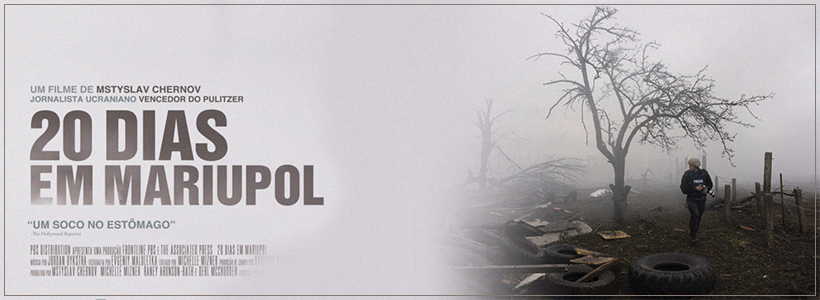 Documentário "20 Dias em Mariupol" (2023), Mstyslav Chernov.