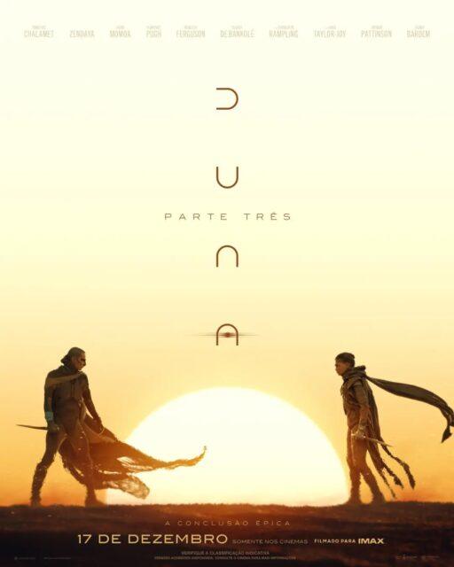 Este é o pôster inédito de "Duna: Parte 3" (Dune: Part Three). Nele, os personagens Paul Atreides e Chani, interpretados respectivamente por Timothée Chalamet e Zendaya, aparecem se encarando no que é considerado o capítulo final da aclamada trilogia de ficção científica iniciada em 2021 e que concluirá o arco principal focado em Paul Atreides.O terceiro longa-metragem adapta o livro "O Messias de Duna", de Frank Herbert, e acompanha Paul Atreides anos após sua ascensão ao poder. A direção ficará, mais uma vez, a cargo de um dos cineastas mais aclamados e requisitados da atualidade: o canadense Denis Villeneuve.Não se esqueça da data de estreia. O tão aguardado filme "Duna: Parte 3" chegará aos cinemas brasileiros no dia 17 de dezembro.•••#dunaparte3 #filmesdeação #denisvilleneuve #timotheéchalamet #zendaya