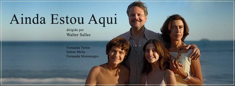 Filme "Ainda Estou Aqui" (2024), Walter Salles.