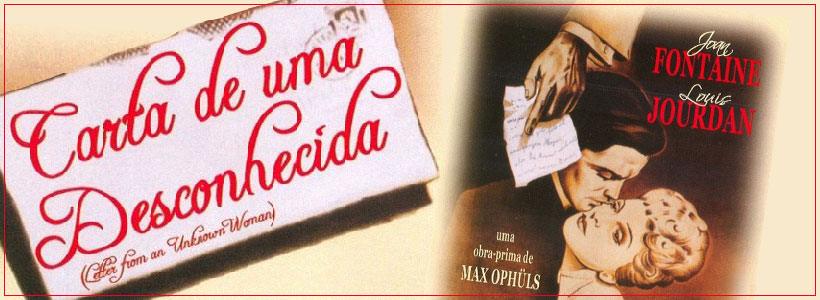 Filme "Carta de uma Desconhecida" (1948), Max Ophüls.