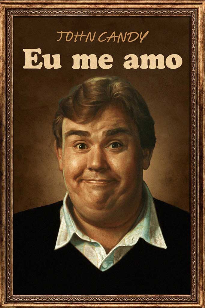 Pôster do filme "John Candy: Eu Me Amo" (2025).